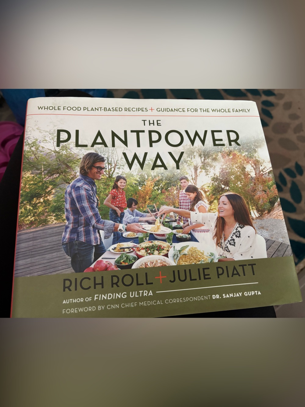 The Plantpower Way by Rich Roll + Julie Piatt — Green Hardcover Cookbook